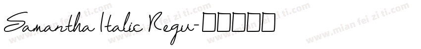 Samantha Italic Regu字体转换
